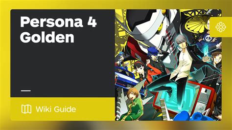 persona 4 dating|Shin Megami Tensei: Persona 4 Golden Guide .